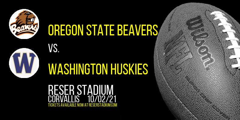 Oregon State Beavers vs. Washington Huskies at Reser Stadium