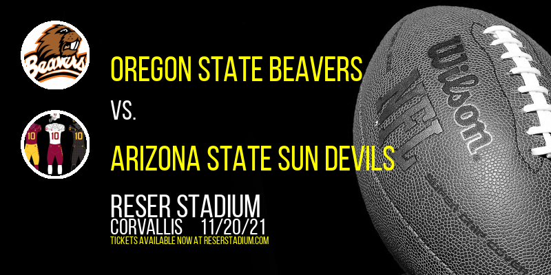 Oregon State Beavers vs. Arizona State Sun Devils at Reser Stadium tickets Oregon State Beavers vs. Arizona State Sun Devils at Reser Stadium