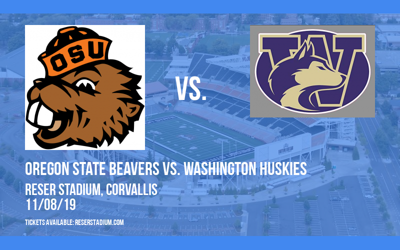 Oregon State Beavers vs. Washington Huskies at Reser Stadium
